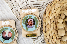 Load image into Gallery viewer, You Mean the World to Us, Thank You for Giving Us the World, Father's Day Magnetic Picture Frame