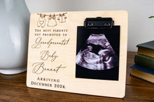 Load image into Gallery viewer, The Best Parents Become Grandparents Baby Pregnancy Announcement Ultrasound Picture Frame