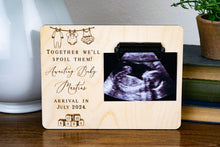 Load image into Gallery viewer, Together We'll Spoil Them! Baby Pregnancy Announcement Ultrasound Picture Frame