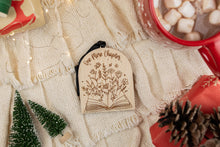 Load image into Gallery viewer, Wood One More Chapter Bookish Ornament, Arch Shaped Book Christmas Ornament, Book Lover Gift