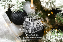 Load image into Gallery viewer, Clear Acrylic Powered by Books and Coffee Book Lover Ornament, Gift for Readers, Bookish Merch