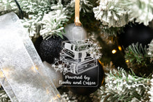 Load image into Gallery viewer, Clear Acrylic Powered by Books and Coffee Book Lover Ornament, Gift for Readers, Bookish Merch