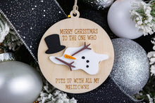 Load image into Gallery viewer, Funny Merry Christmas to the One Who Puts Up with My Meltdowns Christmas Ornament, Best Friend Ornament, Gift for Boyfriend or Husband