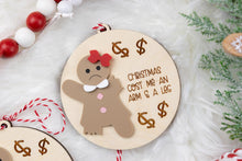 Load image into Gallery viewer, Christmas Cost Me an Arm and a Leg Ornament, Funny Christmas Ornament, White Elephant Gift, Funny Christmas gift for Mom or Dad, Two Options