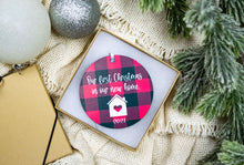 Load image into Gallery viewer, Buffalo Plaid Our First Christmas In Our New Home Ornament