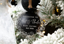 Load image into Gallery viewer, Personalized Acrylic Promoted to Aunt and Uncle Ornament - New Baby Announcement to Sister or Brother