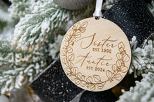 Load image into Gallery viewer, Sister Est to Auntie Est Wooden Christmas Ornament - Christmas Baby Announcement to Sister