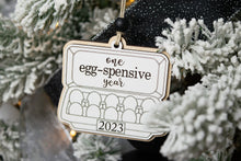 Load image into Gallery viewer, One Eggspensive Year Ornament - Funny 2023 Christmas Ornaments