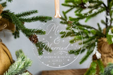Load image into Gallery viewer, Acrylic Personalized Merry and Married Christmas Ornament with Names and Wedding Date