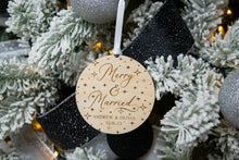 Load image into Gallery viewer, Wood Starry Merry and Married Ornament - Personalized Wedding Gift