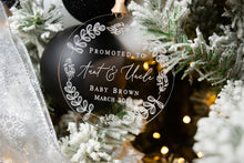 Load image into Gallery viewer, Clear Acrylic Personalized Promoted to Aunt and Uncle Ornament - Whimsical Wreath Design