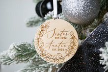 Load image into Gallery viewer, Sister Est to Auntie Est Wooden Christmas Ornament - Christmas Baby Announcement to Sister