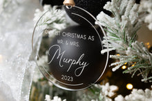 Load image into Gallery viewer, Our 1st Christmas as Mr and Mrs Ornament with Last Name and Year