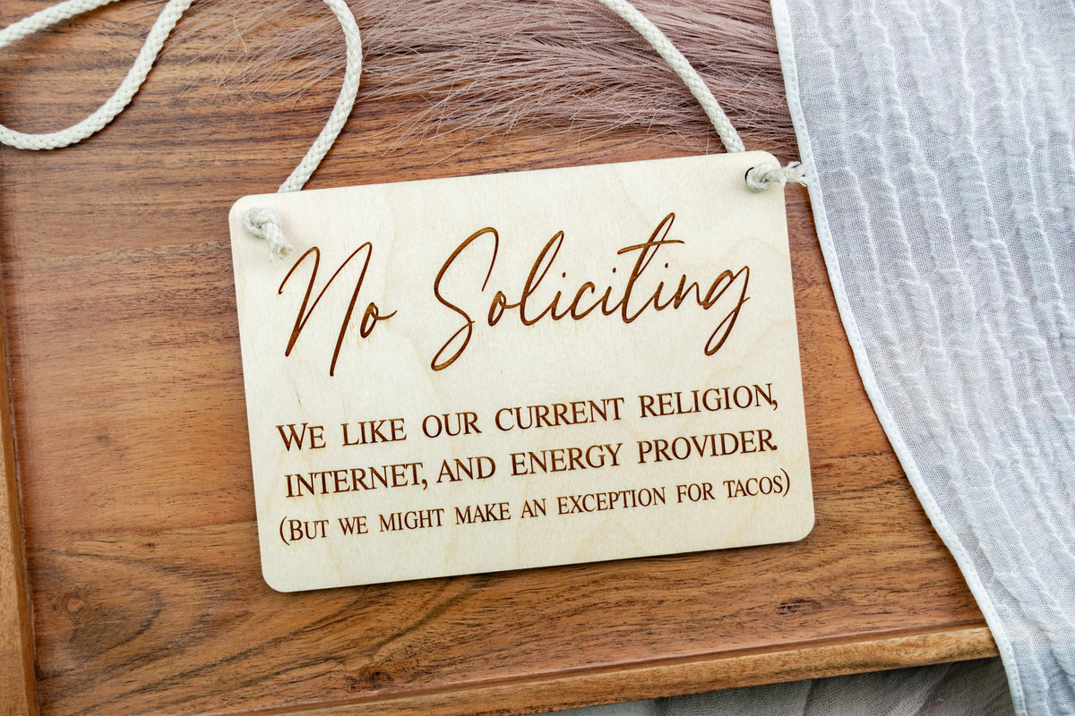 No Soliciting Signs