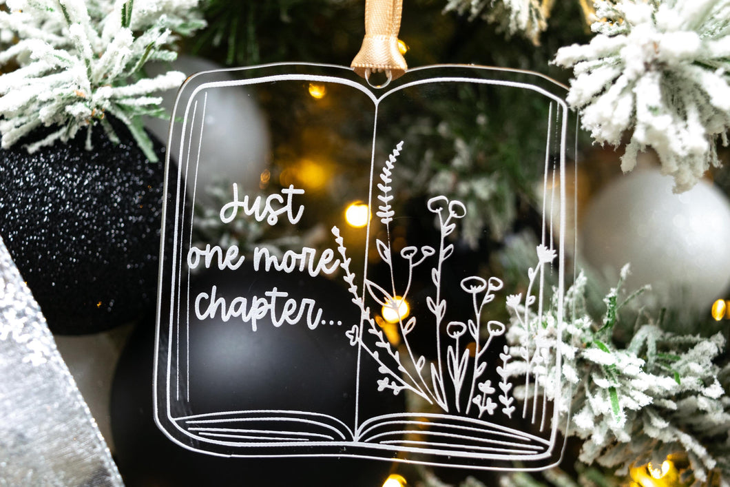 Acrylic Book Shaped Just One More Chapter Book Lover Ornament, Gift for Readers