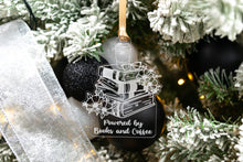 Load image into Gallery viewer, Clear Acrylic Powered by Books and Coffee Book Lover Ornament, Gift for Readers, Bookish Merch
