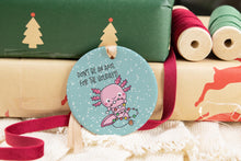 Load image into Gallery viewer, Funny Axolotl Ornament, Gag Gift for Axolotl Lovers
