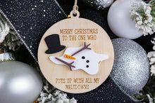 Load image into Gallery viewer, Funny Merry Christmas to the One Who Puts Up with My Meltdowns Christmas Ornament, Best Friend Ornament, Gift for Boyfriend or Husband
