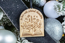 Load image into Gallery viewer, Wood In Love with Fictional Characters Bookish Christmas Ornament, Gift for Book Lover
