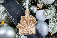 Load image into Gallery viewer, Wood Powered by Books and Coffee Book Lover Ornament, Gift for Readers, Bookish Decor
