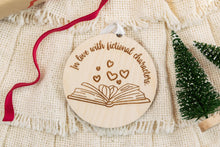 Load image into Gallery viewer, Wood In Love with Fictional Characters Book Christmas Ornament, Book Lover Gift, Gift for Readers
