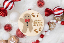 Load image into Gallery viewer, Christmas Cost Me an Arm and a Leg Ornament, Funny Christmas Ornament, White Elephant Gift, Funny Christmas gift for Mom or Dad, Two Options
