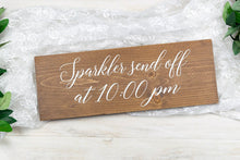 Load image into Gallery viewer, Wedding Sparkler Send Off Sign with Time
