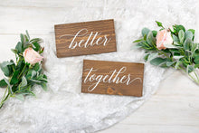 Load image into Gallery viewer, Better Together Wedding Chair Signs
