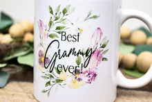 Load image into Gallery viewer, Best Grandma Ever Mug - Personalized Gift for Grandmothers

