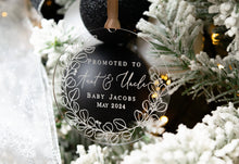 Load image into Gallery viewer, Personalized Acrylic Promoted to Aunt and Uncle Ornament - New Baby Announcement to Sister or Brother
