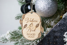 Load image into Gallery viewer, Personalized Engaged Ornament - Leaf and Twig Shaped
